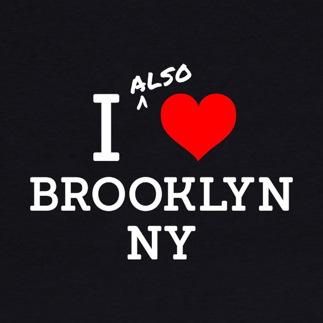 I also Heart Brooklyn by katemelvin